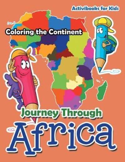Cover for Activibooks for Kids · Journey Through Africa (Paperback Book) (2016)