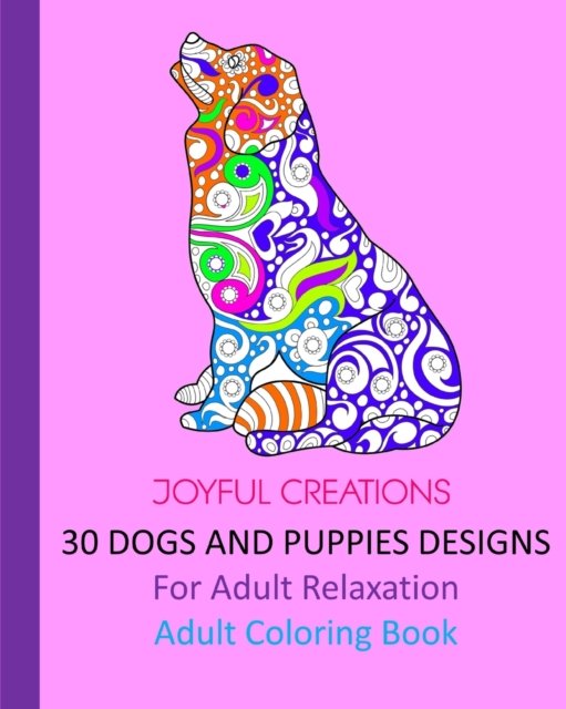 Cover for Joyful Creations · 30 Dogs And Puppies Designs (Paperback Book) (2024)