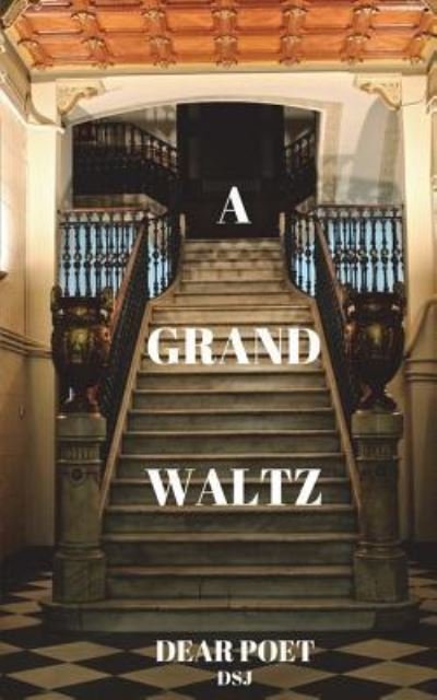 Cover for Derick San Jose · A Grand Waltz (Paperback Bog) (2018)