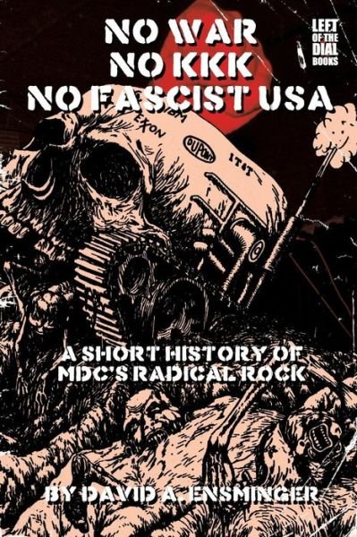 Cover for David A Ensminger · A Short History of MDC's Radical Rock (Paperback Book) (2018)