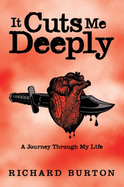 Cover for Richard Burton · It Cuts Me Deeply: A Journey Through My Life (Pocketbok) (2020)