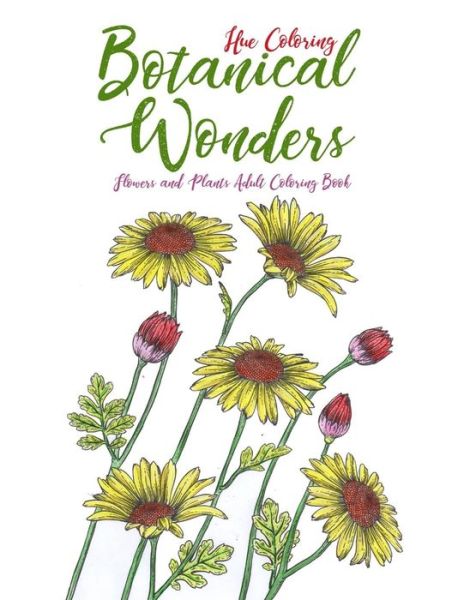 Cover for Hue Coloring · Botanical Wonders (Pocketbok) (2018)