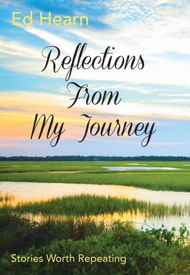 Cover for Ed Hearn · Reflections From My Journey (Hardcover Book) (2019)