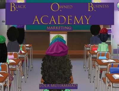 Cover for Lola Muhammad · B. O. B. Academy (Paperback Book) (2021)