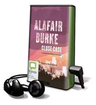 Cover for Alafair Burke · Close Case (N/A) (2009)