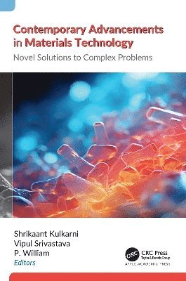 Cover for Contemporary Advancements in Materials Technology: Novel Solutions to Complex Problems (Hardcover Book) (2025)