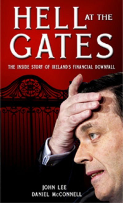 Cover for John Lee · Hell at the Gates: The Inside Story of Ireland's Financial Downfall (Paperback Book) (2016)