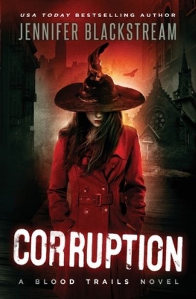 Cover for Jennifer Blackstream · Corruption (Paperback Book) (2019)