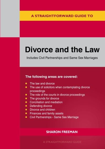 Cover for Sharon Freeman · A Straightforward Guide to Divorce and the Law: Revised Edition - 2024 (Paperback Book) (2024)