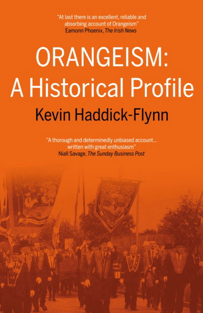 Cover for Kevin Haddick-Flynn · Orangeism: A Historical Profile (Paperback Book) (2020)