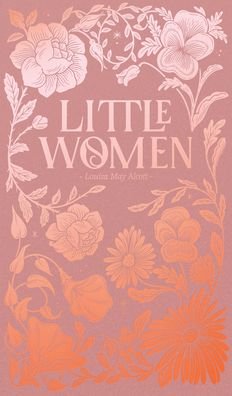 Cover for Louisa May Alcott · Little Women - Wordsworth Luxe Collection (Hardcover bog) (2022)