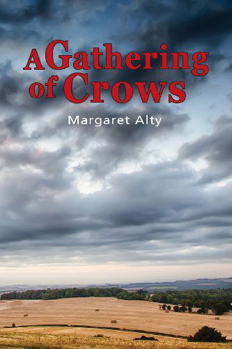 Cover for Margaret Alty · A Gathering of Crows (Pocketbok) (2013)