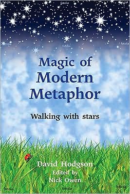 Cover for David Hodgson · Magic of Modern Metaphor: Walking with the Stars (Pocketbok) (2010)