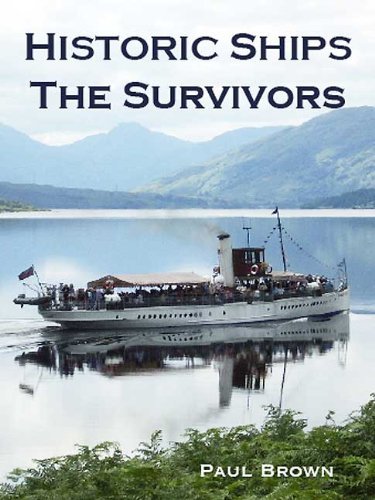 Cover for Paul Brown · Historic Ships: The Survivors (Taschenbuch) (2010)