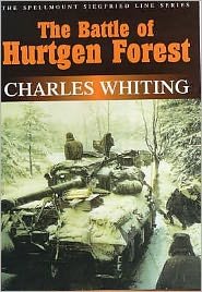 Cover for Charles Whiting · The Battle of Hurtgen Forest: The Spellmount Siegfried Line Series (Taschenbuch) [New edition] (2000)