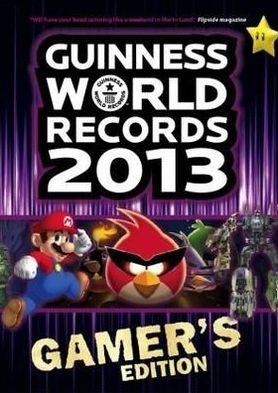 Cover for Guinness · Guinness World Records: Gamers Edition 2013 Guide (Book)