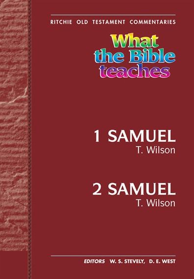 Cover for Tom Wilson · What the Bible Teaches -1 &amp; 2 Samuel - Ritchie Old Testament Commentaries (Hardcover Book) (2014)