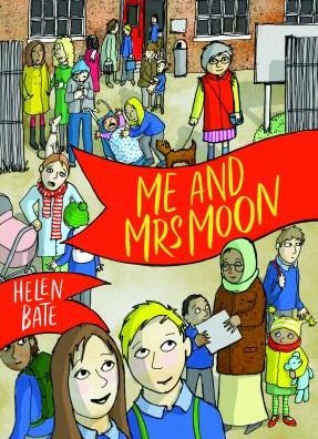 Cover for Helen Bate · Me and Mrs Moon (Innbunden bok) (2019)