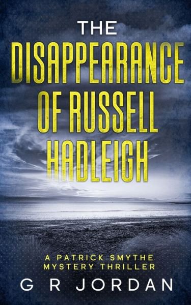 Cover for G R Jordan · The Disappearance of Russell Hadleigh (Pocketbok) (2020)
