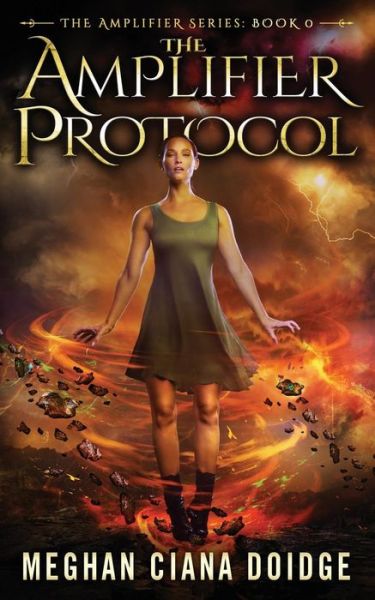 Cover for Meghan Ciana Doidge · The Amplifier Protocol (Paperback Book) (2019)