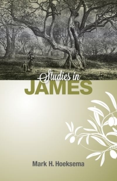 Cover for Mark H Hoeksema · Studies in James (Paperback Book) (2015)