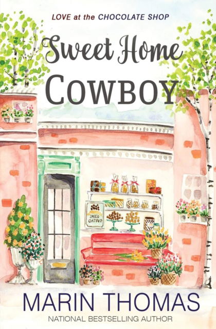 Cover for Marin Thomas · Sweet Home Cowboy (Paperback Book) (2017)