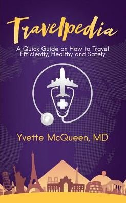 Cover for Dr Yvette McQueen · Travelpedia (Paperback Book) (2018)