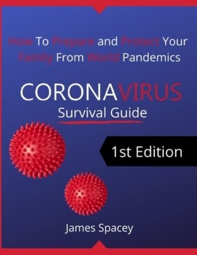 Cover for James Spacey · CoronaVirus Survival Guide (Paperback Book) (2020)
