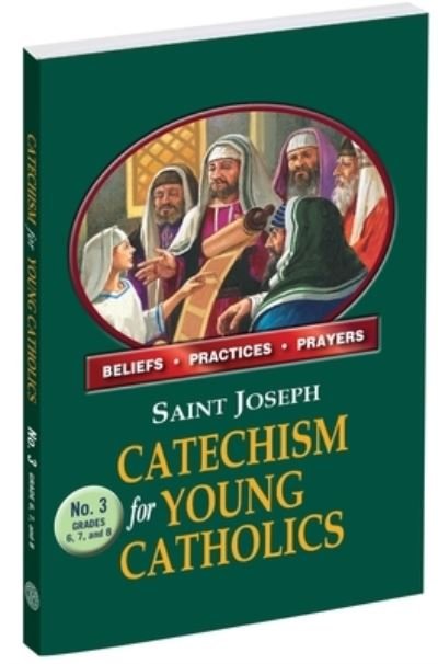 Cover for Catholic Book Publishing · St. Joseph Catechism for Young Catholics (Book) (2022)