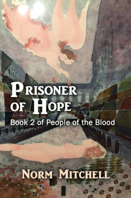 Cover for Norm Mitchell · Prisoner of Hope (Paperback Book) (2022)