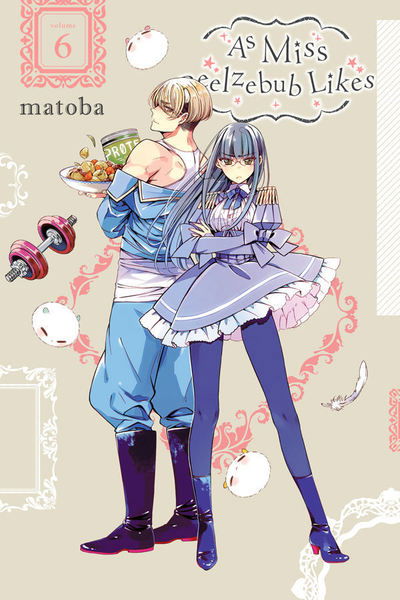 Cover for Matoba · As Miss Beelzebub Likes, Vol. 6 - AS MISS BEELZEBUB LIKES GN (Paperback Book) (2019)