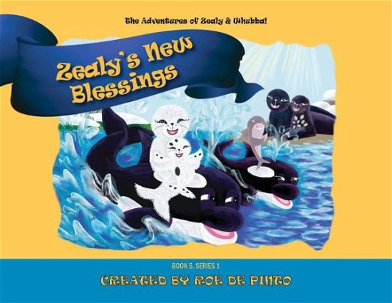 Cover for Roe De Pinto · Zealy's New Blessings (Pocketbok) (2020)