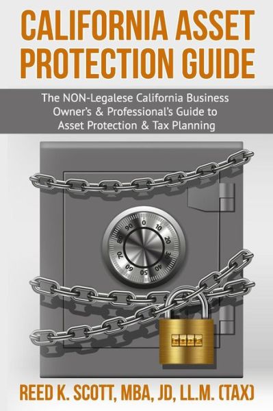 Cover for J Reed K Scott Mba · California Asset Protection Guide (Paperback Book) (2017)