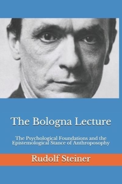 Cover for Rudolf Steiner · The Bologna Lecture (Paperback Bog) (2018)