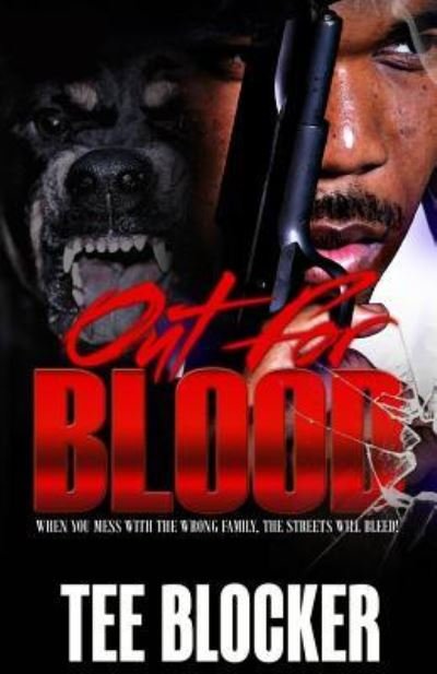 Cover for Tee Blocker · Out for Blood (Pocketbok) (2018)