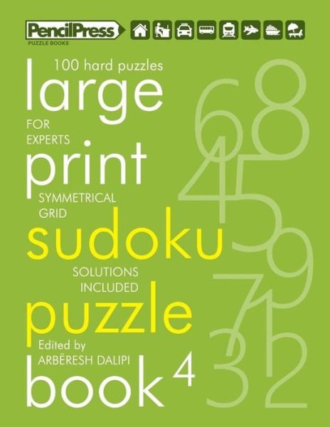 Cover for Arberesh Dalipi · Large Print Sudoku Puzzle Book 4 (Pocketbok) (2018)