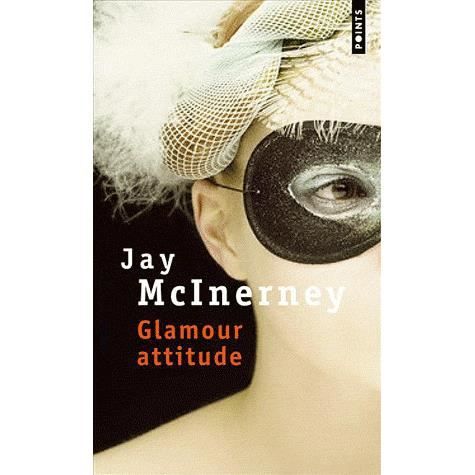 Cover for Jay McInerney · Glamour attitude (Paperback Book) (2000)