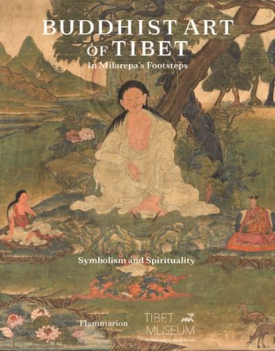 Cover for Etienne Bock · Buddhist Art of Tibet: In Milarepa’s Footsteps, Symbolism and Spirituality (Gebundenes Buch) (2022)