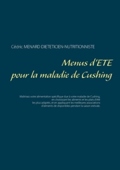 Cover for Menard · Menus d'été pour la maladie de C (N/A) (2021)