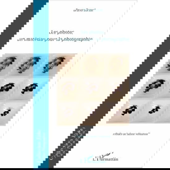 Cover for Bruno Zorzal · Les photos, un matériau pour la photographe (Paperback Book) (2020)
