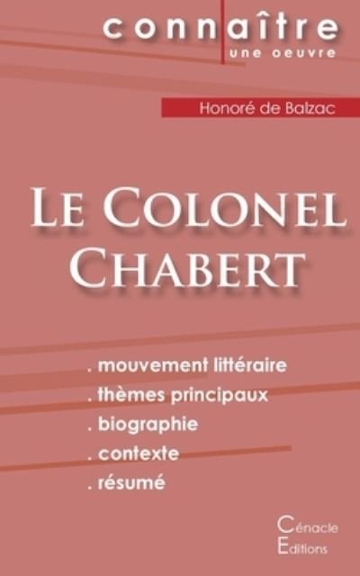 Cover for Honoré de Balzac · Fiche de lecture Le Colonel Chabert de Balzac (Analyse litteraire de reference et resume complet) (Paperback Bog) (2022)