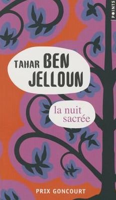 Cover for Tahar Ben Jelloun · La nuit sacree (Paperback Book) (2014)