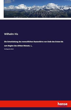 Cover for His · Die Entwickelung des menschlichen R (Book)