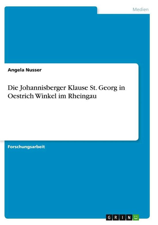 Cover for Nusser · Die Johannisberger Klause St. Ge (N/A)