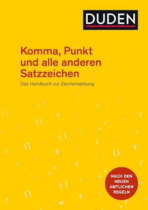 Cover for Dudenredaktion · Komma, Punkt und alle anderen Satzzeichen (Book) (2024)