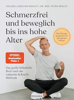 Cover for Petra Bracht · Schmerzfrei und beweglich bis ins hohe Alter (Bok) (2022)