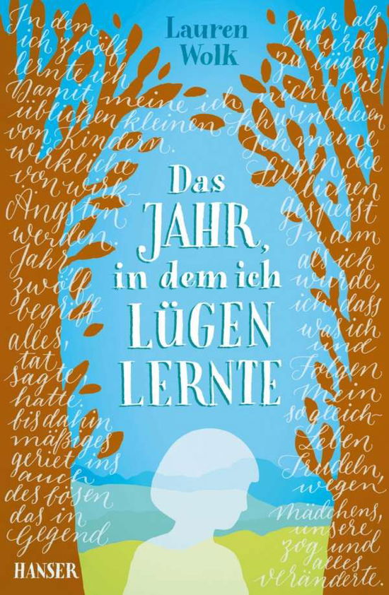 Cover for Wolk · Das Jahr, in dem ich lügen lernte (Bog)