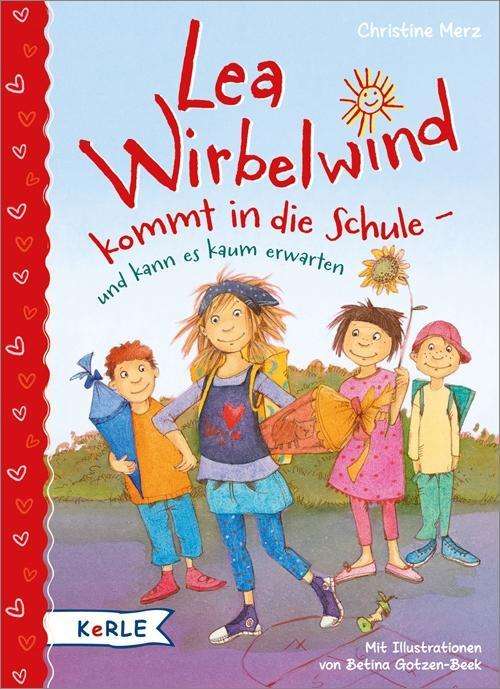 Cover for Merz · Lea Wirbelwind kommt in die Schule (Book)