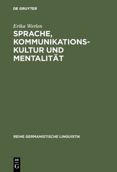 Cover for Erika Werlen · Spraches, Kommunikationskultur und Mentalitat (Paperback Book) (1998)