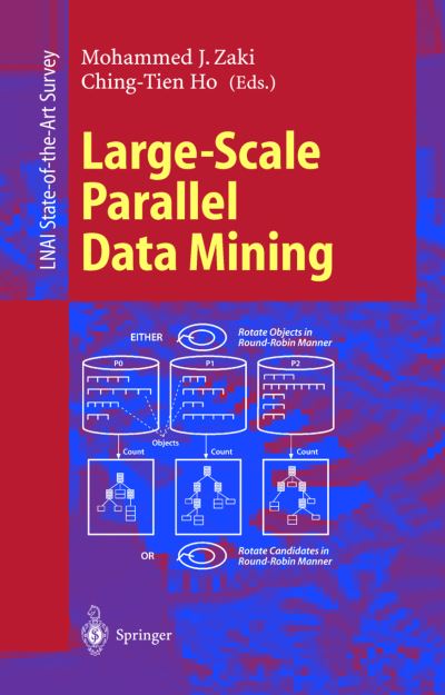 Cover for M J Zaki · Large-scale Parallel Data Mining - Lecture Notes in Computer Science / Lecture Notes in Artificial Intelligence (Taschenbuch) (2000)